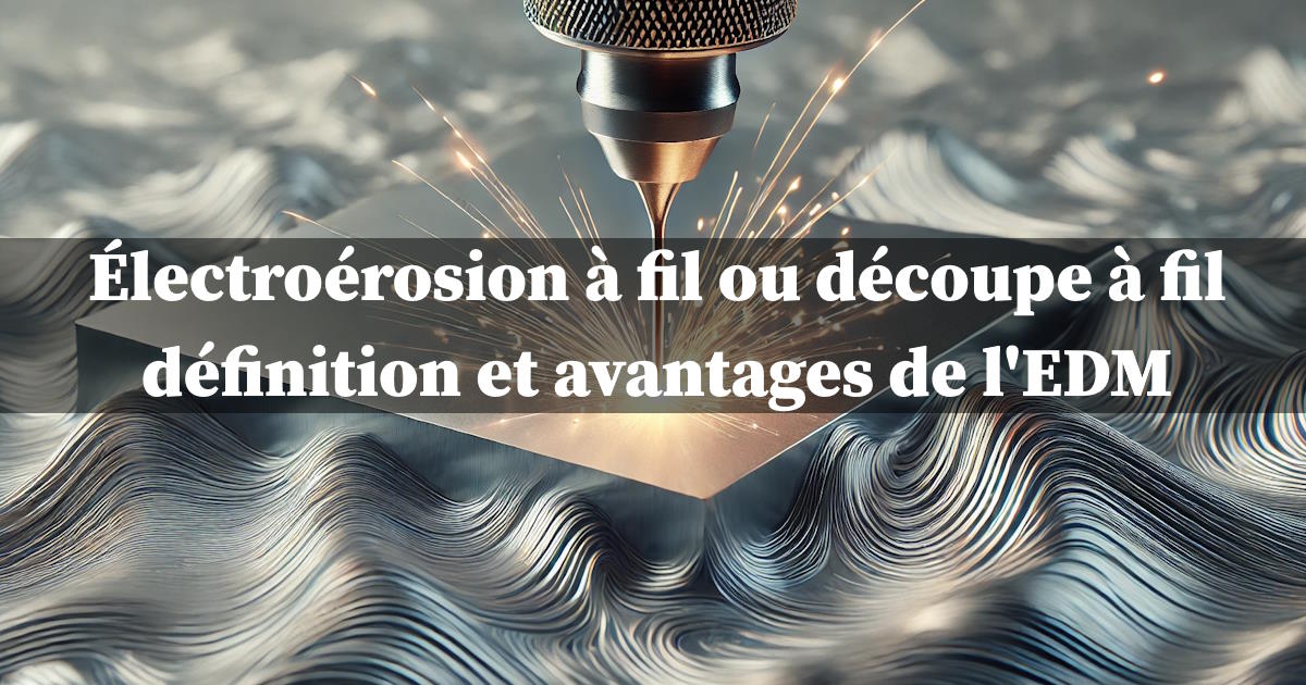électroérosion à fil